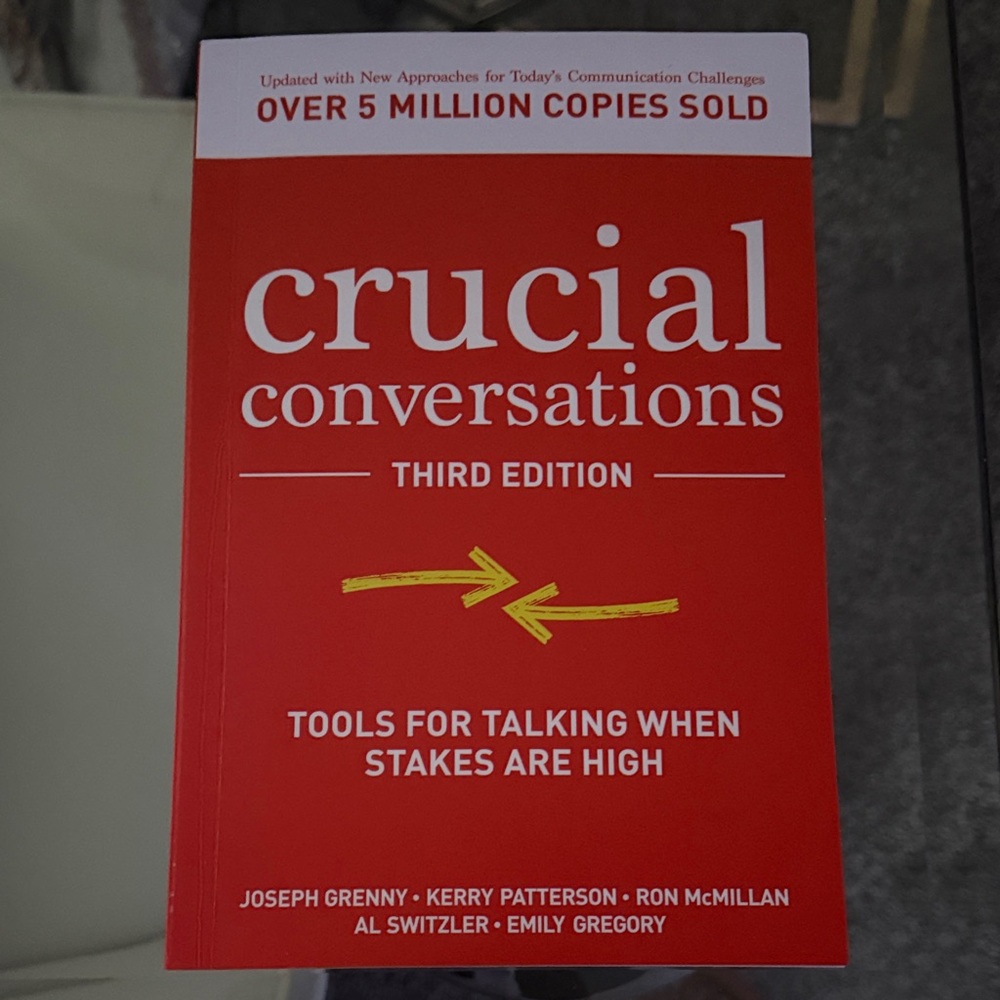 Crucial Conversations Third Edition Book